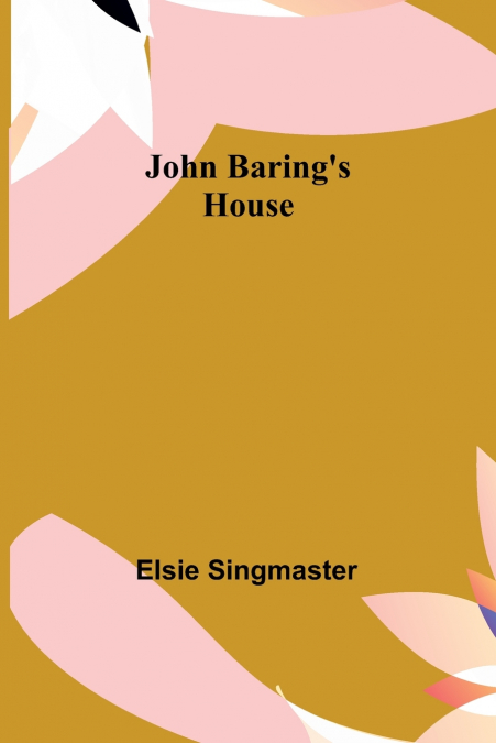 John Baring’s House