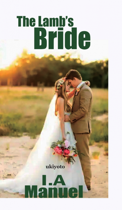 THE LAMB’S BRIDE