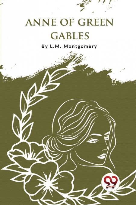 Anne Of Green Gables