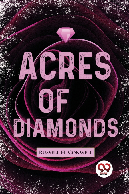 Acres Of Diamonds