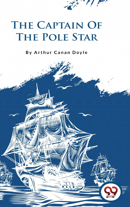 The Captain of the Pole Star