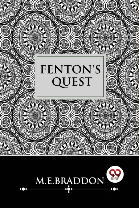 Fenton’s Quest