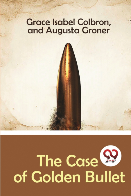The Case of Golden Bullet
