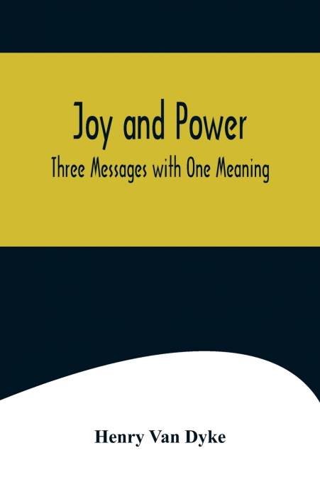 Joy and Power