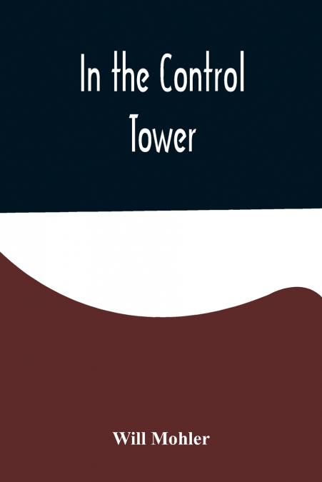 In the Control Tower