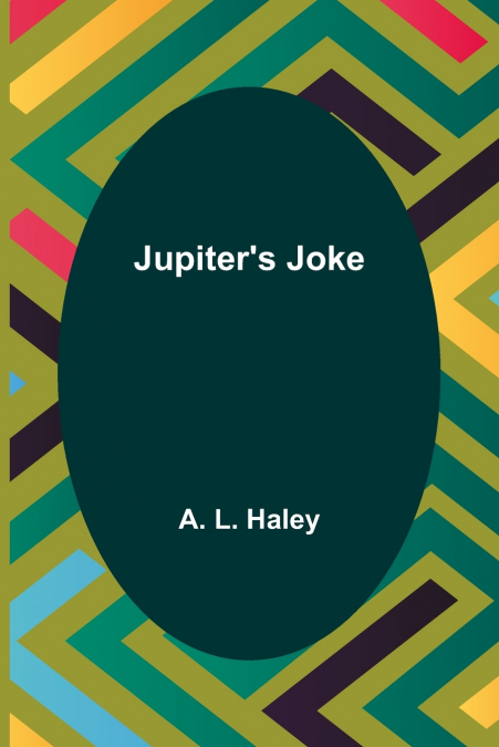 Jupiter’s Joke