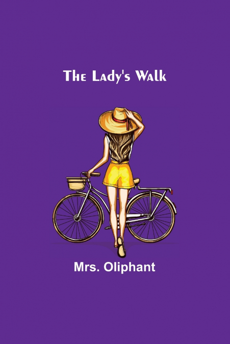 The Lady’s Walk