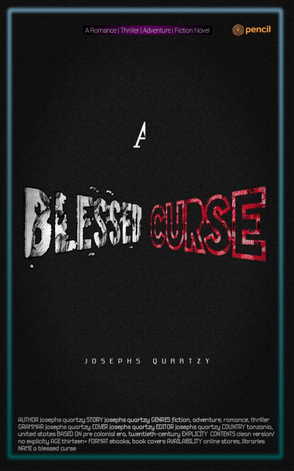 A Blessed Curse
