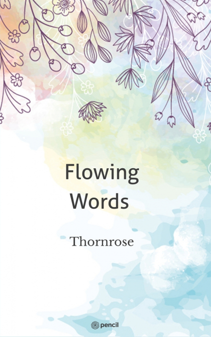 Flowing Words