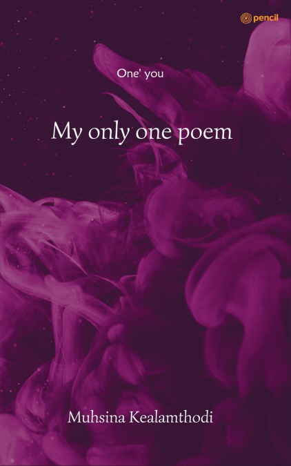 My only one poem