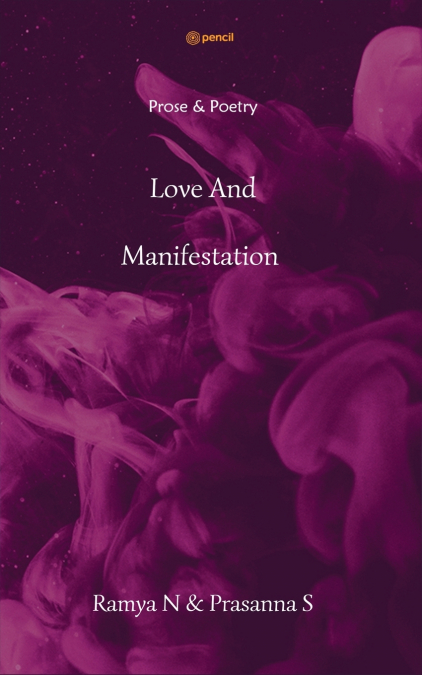 Love And Manifestation