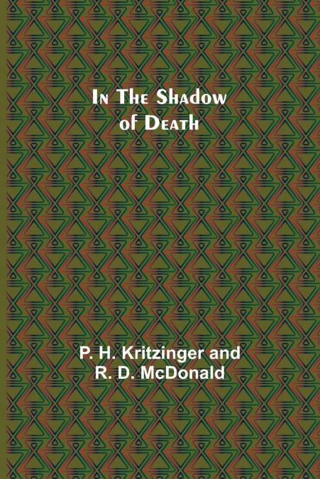 In the Shadow of Death