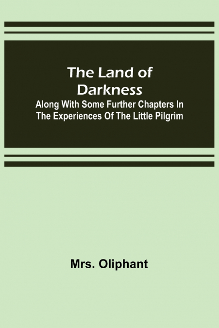 The Land of Darkness