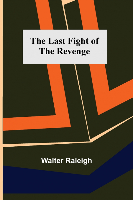 The Last Fight of the Revenge
