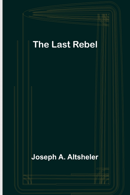 The Last Rebel