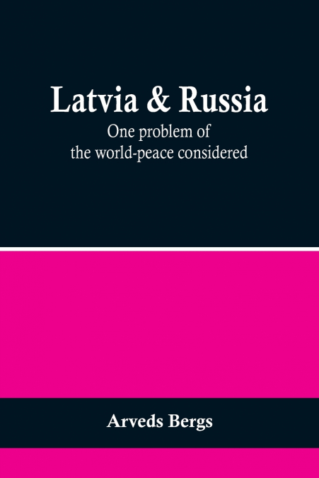Latvia & Russia
