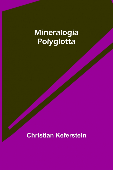 Mineralogia Polyglotta