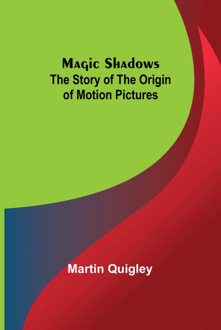 Magic Shadows