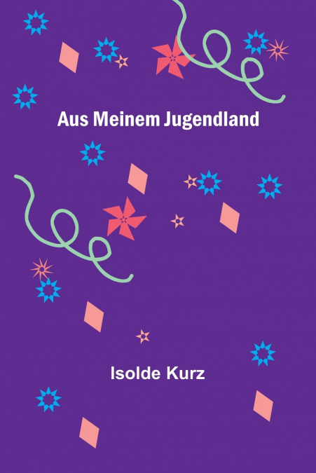 Aus meinem Jugendland