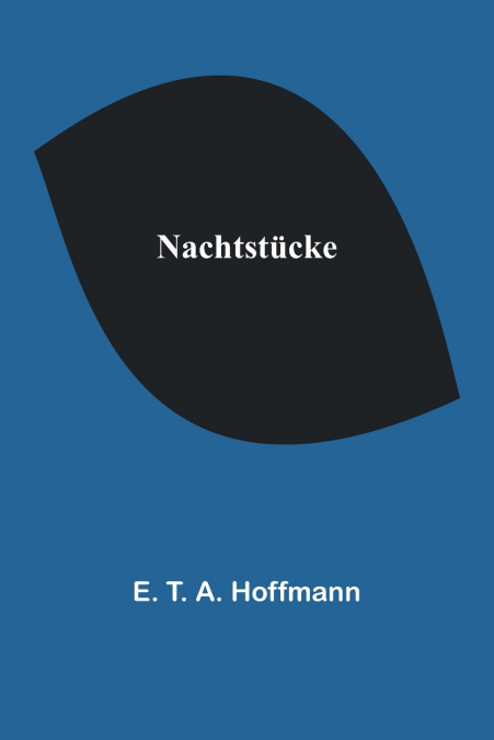Nachtstücke