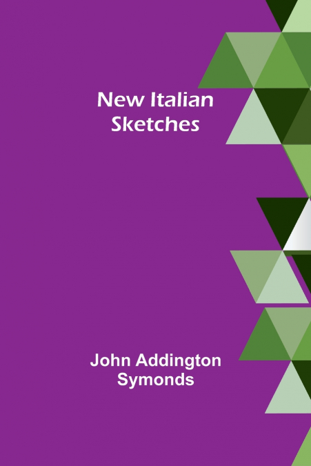 New Italian sketches