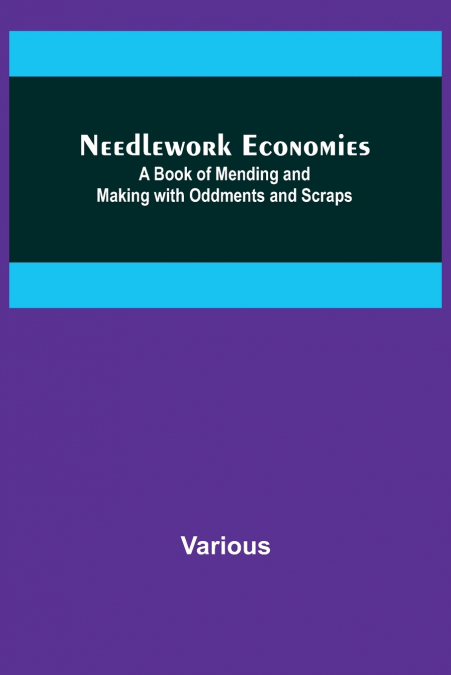 Needlework Economies
