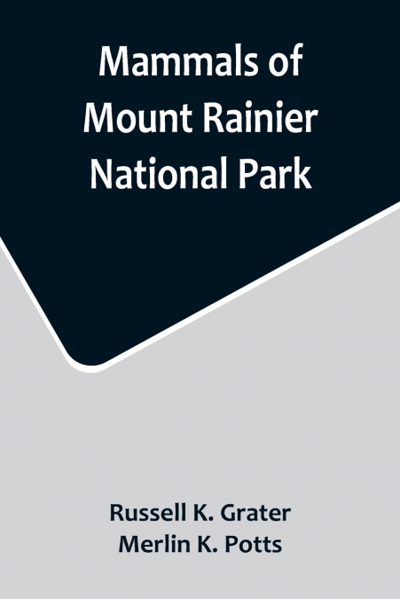 Mammals of Mount Rainier National Park