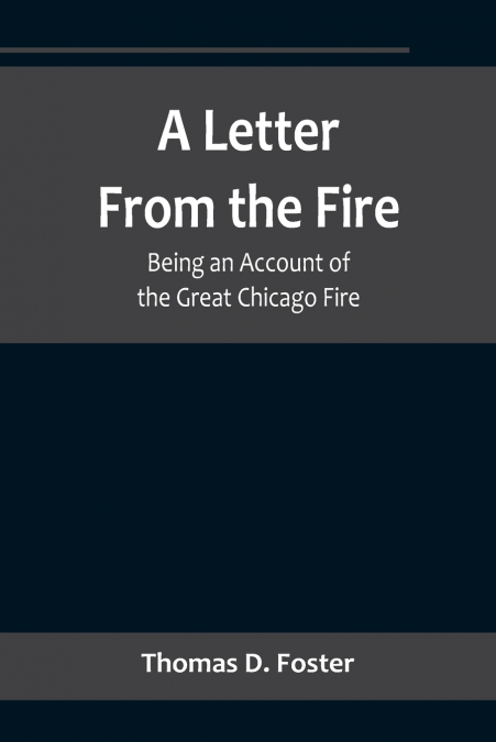 A Letter From the Fire
