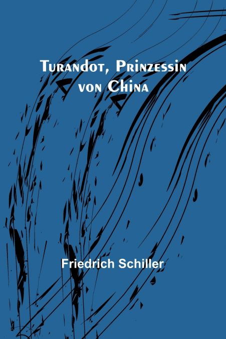 Turandot, Prinzessin von China