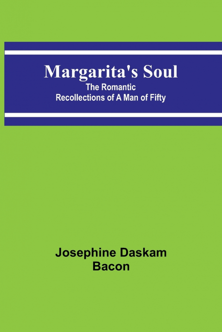 Margarita’s Soul