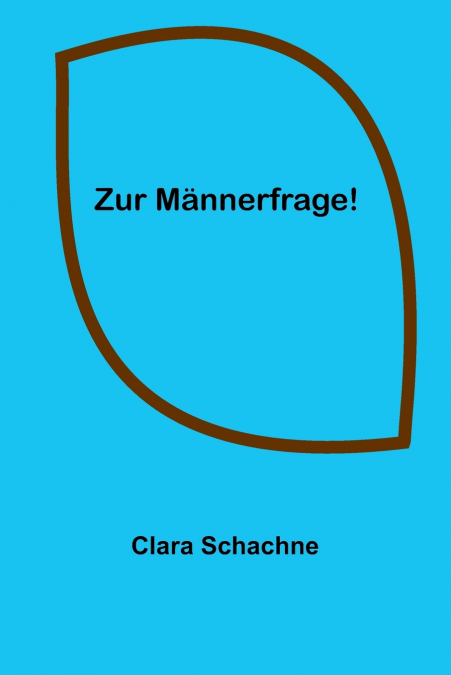 Zur Männerfrage!