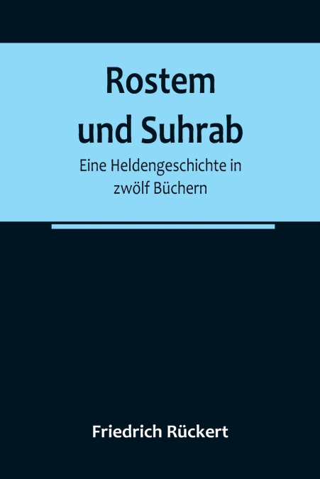 Rostem und Suhrab