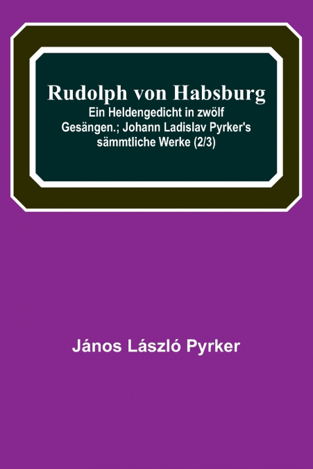Rudolph von Habsburg