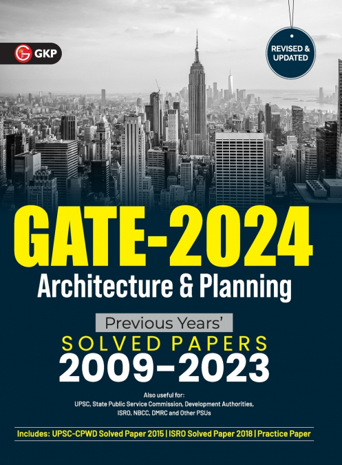 GATE 2024 Architecture & Planning - Previous Years Solved Papers 2009-2023