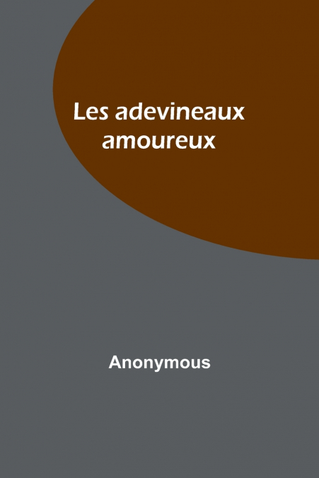 Les adevineaux amoureux
