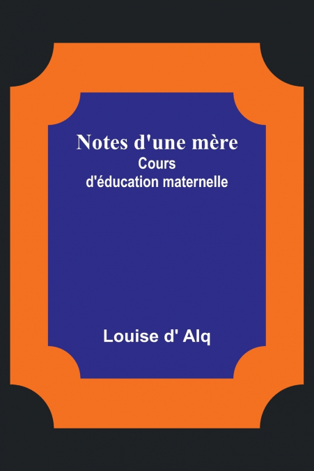 Notes d’une mère