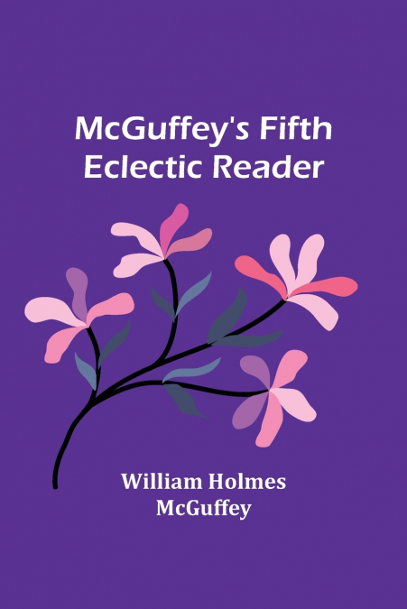 McGuffey’s Fifth Eclectic Reader