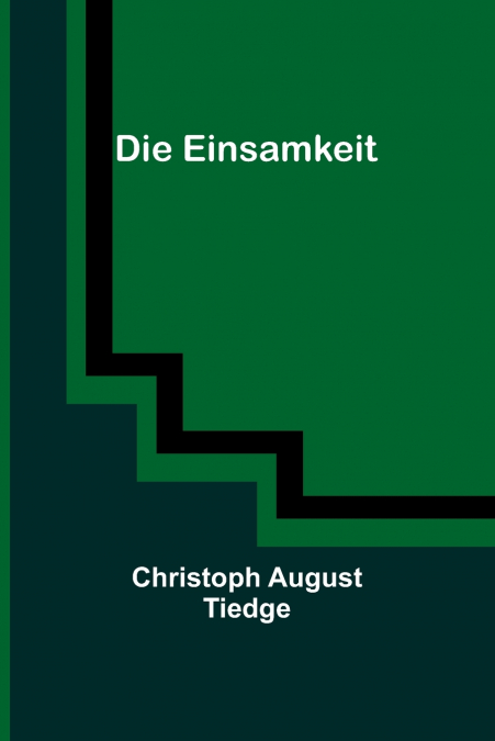 Die Einsamkeit