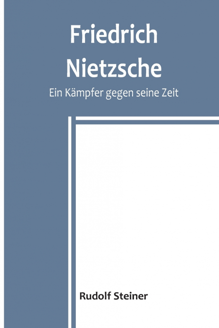 Friedrich Nietzsche