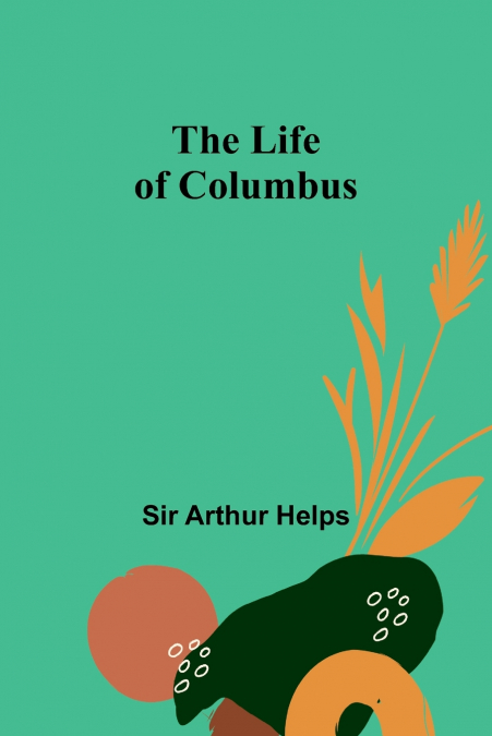 The Life of Columbus