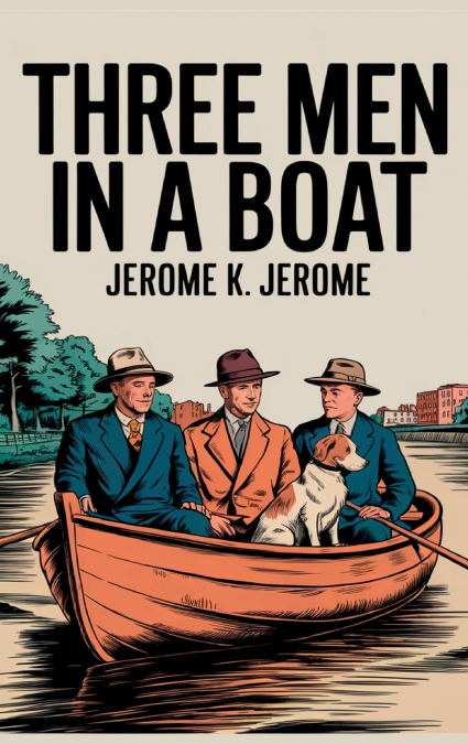 Three Men in a Boat