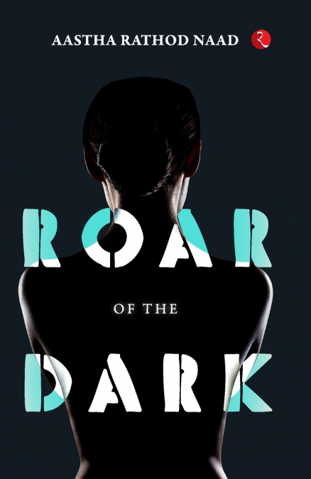 Roar of the Dark