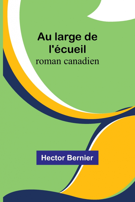 Au large de l’écueil