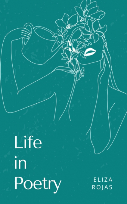 Life in Poetry