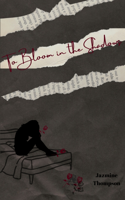 To Bloom in the Shadows
