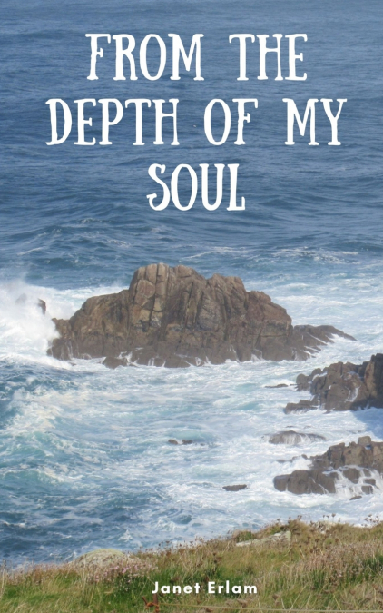 From The Depth Of My Soul