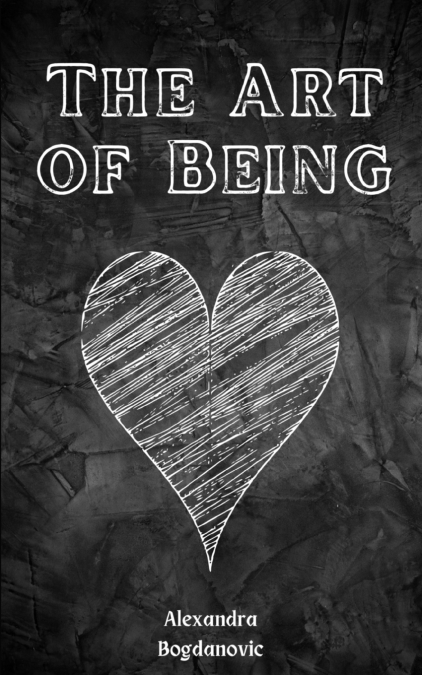 The Art of Being