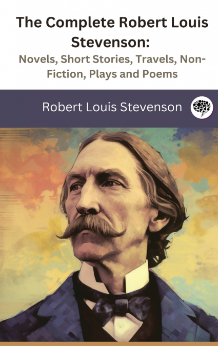 The Complete Robert Louis Stevenson
