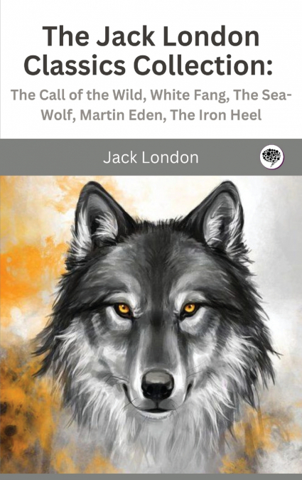 The Jack London Classics Collection
