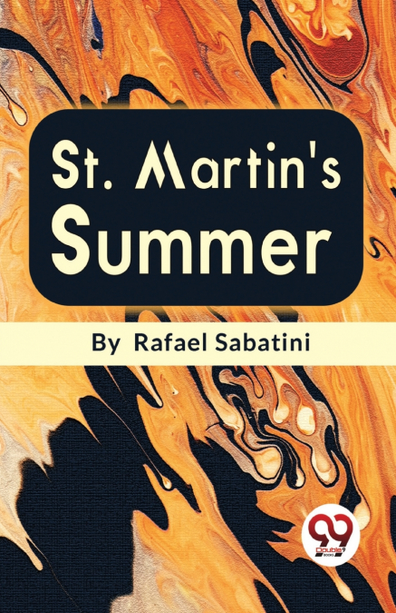 St.Martin’s Summer